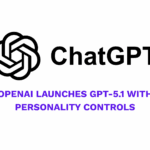 OpenAI launches GPT-5.1 with personality controls